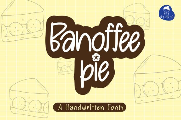 Banoffee Pie: A Friendly Handwritten Font for Authentic Branding