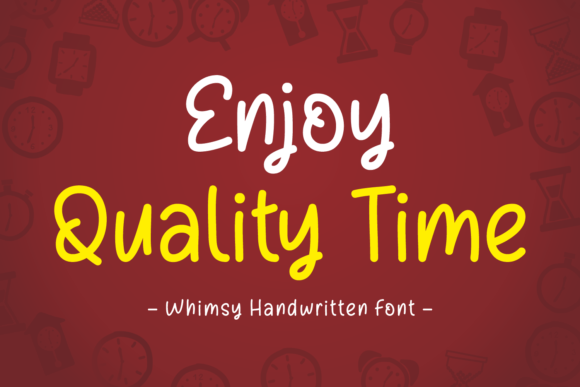 Enjoy Quality Time: A Handwritten Font for Warm Digital Experiences