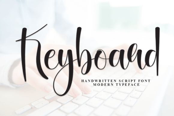 Keyboard: The Elegant Script Font for High-Impact Campaigns