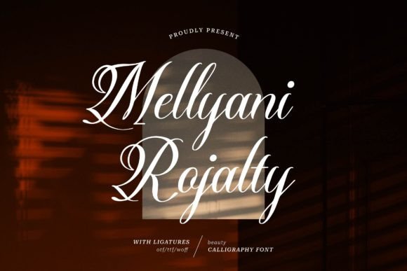 Mellyani Rojalty: Elevate Your Brand with Elegant Script Typography