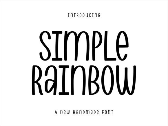 Simple Rainbow: The Handwritten Typeface That Boosts Campaign Clarity