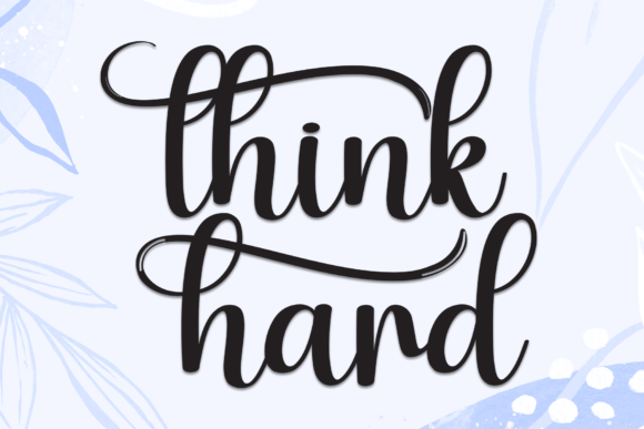 Think Hard: A Handwritten Display Font Review for Brand Design
